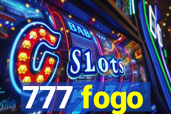 777 fogo